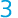 3